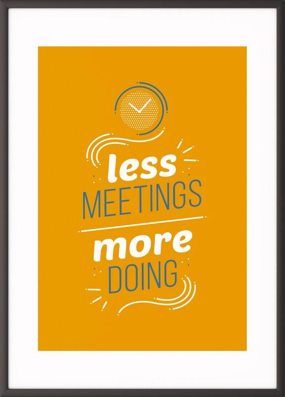 Paperflow Wandbild "Less meetings more doing" 300 x 400 mm