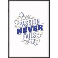 Paperflow Wandbild "Passion never fails" 297 x 420 mm